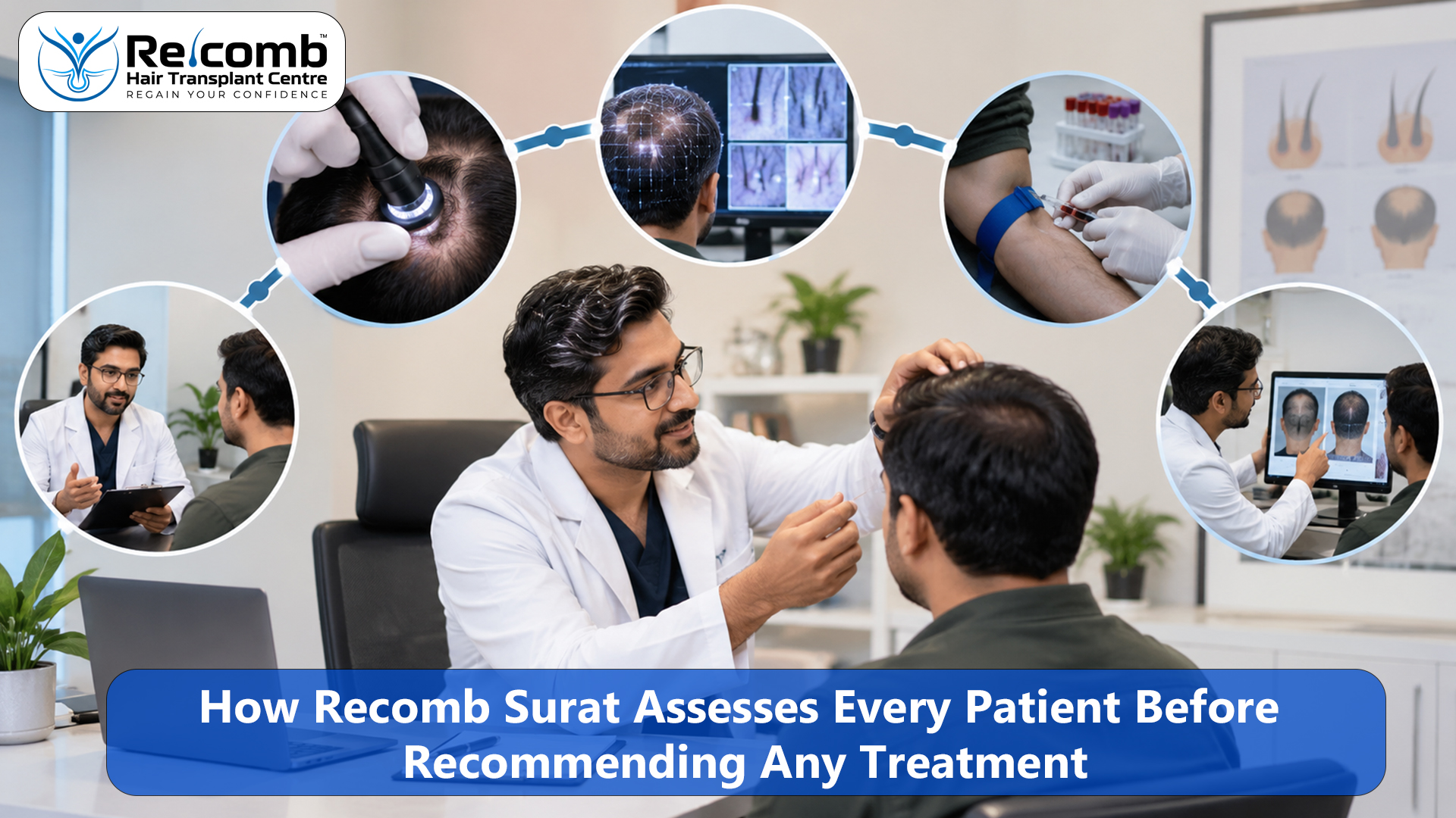 How_Recomb_Surat_Assesses_Every_Patient_Before_Recommending_Any_Treatment